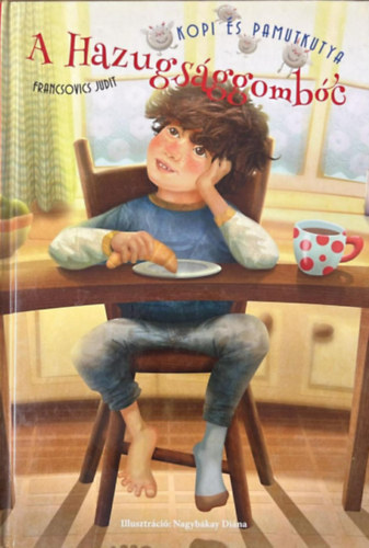A hazugs�ggomb�c - Kopi �s Pamutkutya