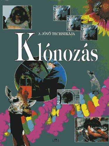 Klnozs - A gnsebszet j tvlatai - A jv technikja