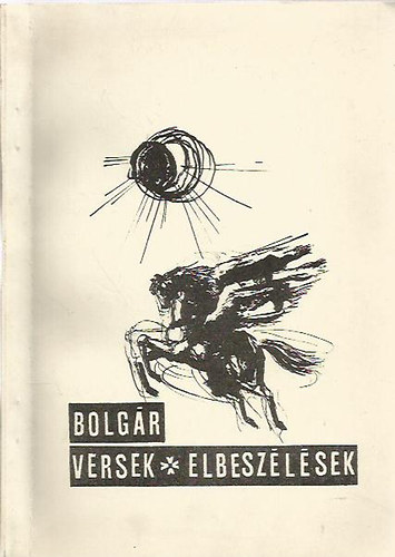 Bolgr versek, elbeszlsek