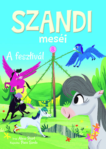 Alexa Pearl - Szandi mesi 8.