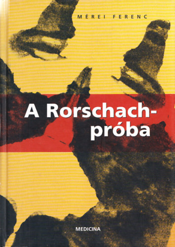 M�rei Ferenc - A Rorschach-pr�ba