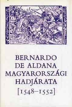 Bernardo de Aldana magyarorszgi hadjrata (1548-1552)