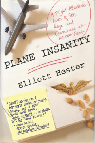 Elliott Hester - Plane Insanity