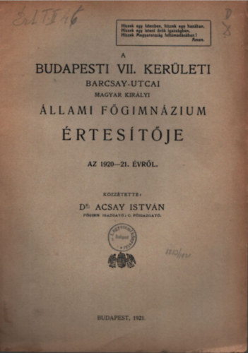 A Budapesti  VII. kerleti Barcsay-utcai Magyar Kirlyi llami Fgimnzium rtestje az 1920-21. vrl