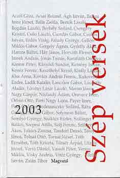 Keresztury Tibor  (szerk.) - Szp versek 2003