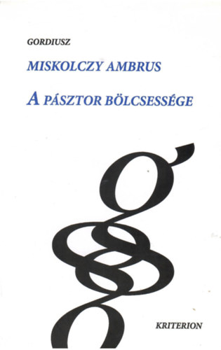 A p�sztor b�lcsess�ge