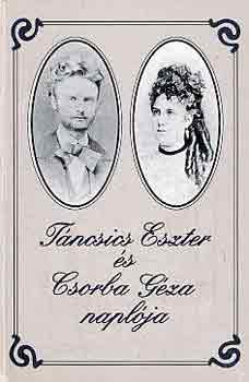 T�ncsics Eszter �s Csorba G�za napl�ja