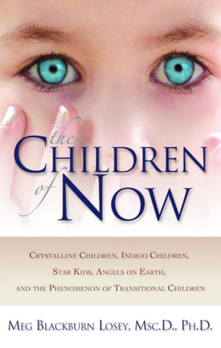 The Children of Now (New Page Books)