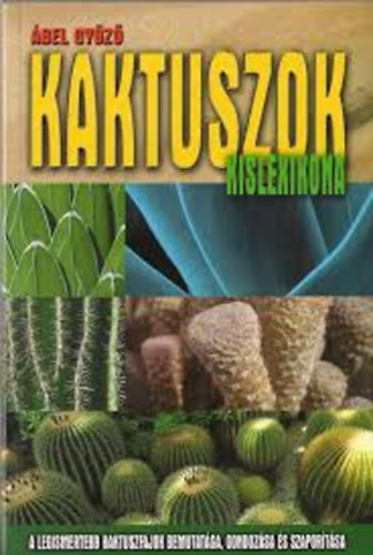 Kaktuszok kislexikona