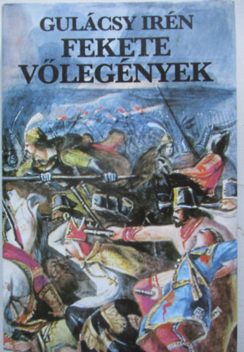 Gul�csy Ir�n - Fekete v�leg�nyek