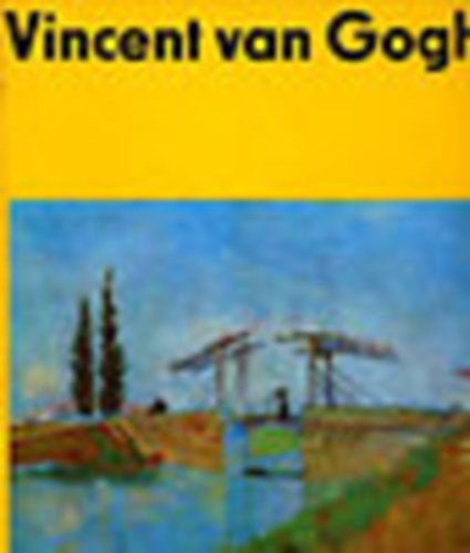 Vincent van Gogh (A mvszet vilga)