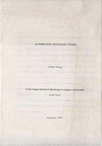 A Szvetsges Ellenrz Bizottsg s a magyar szuverenits (1945-1947)