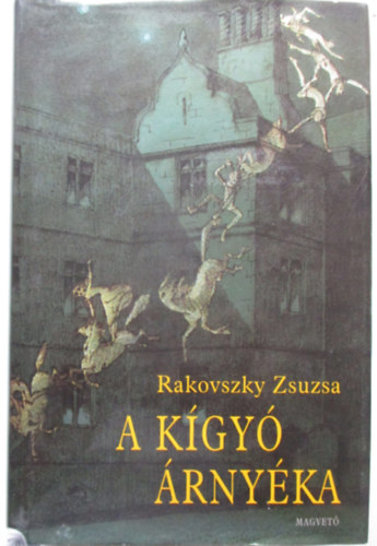 A k�gy� �rny�ka