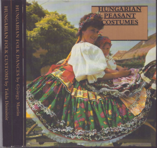 3 db n�prjazi k�tet: Hungarian Peasant Costumes - Hungaian Folk Customs - Hungarian Folk Dances