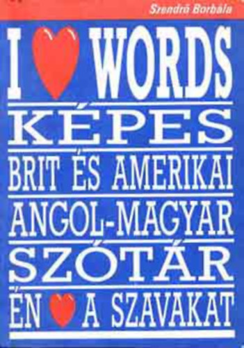 Kpes brit s amerikai angol-magyar sztr - Kpes brit s amerikai angol-magyar mdszertani tematikus sztr