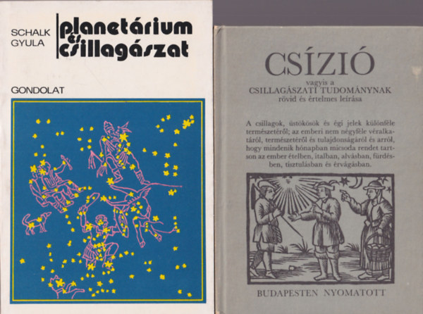 2 db csillagszati knyv: Cszi + Planterium s csillagszat