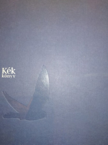 K�k k�nyv: A k�k v�rcse �kol�gi�ja �s meg�rz�se