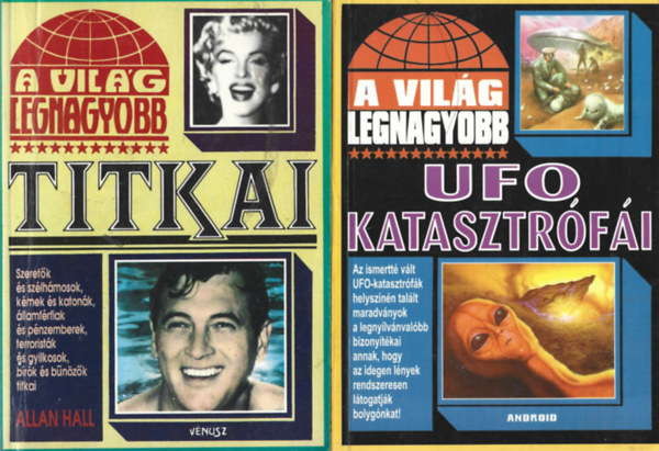 2 db knyv, A vilg legnagyobb titkai, A vilg legnagyobb Ufo-katasztrofi