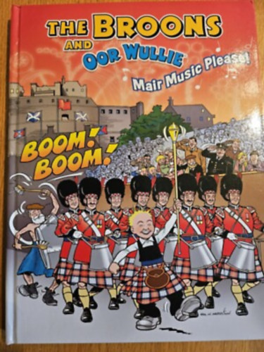 Ismeretlen Szerz - The Broons and oor wullie- Mair music please!