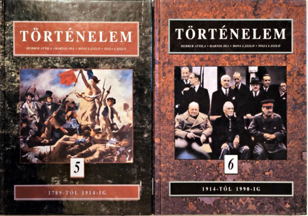 T�rt�nelem 5. 1789-t�l 1914-ig - T�rt�nelem 6. 1914-t�l 1990-ig