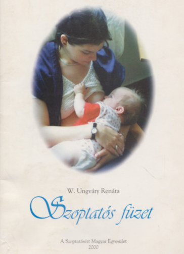 W. Ungvry Renta - Szoptats fzet