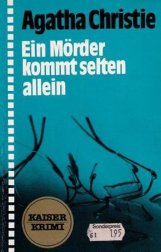 Agatha Christie - Ein M�rder kommt selten allein