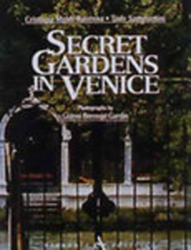 Secret Gardens in Venice