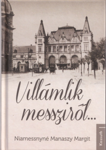 Villmlik messzirl...