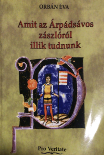 Amit az rpdsvos zszlrl illik tudnunk