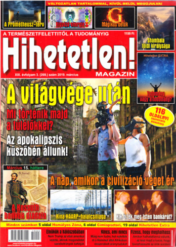 Hihetetlen! magazin XIX. �vfolyam 3. (209.) sz�m 2019. m�rcius