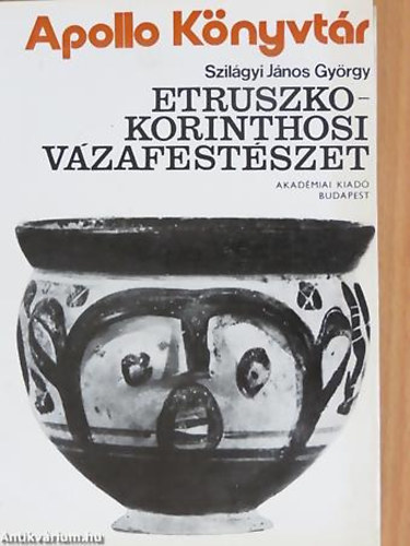 Etruszko-Korinthosi vzafestszet - Apollo Knyvtr Ktetszm:6