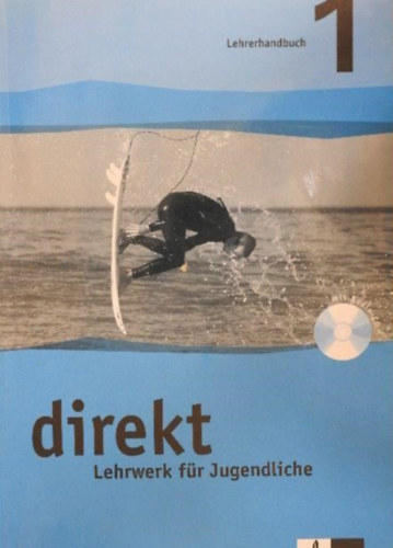 Direkt Lehrwerk fr Jugendliche - Lehrerhandbuch 1. - mit Audio-CD