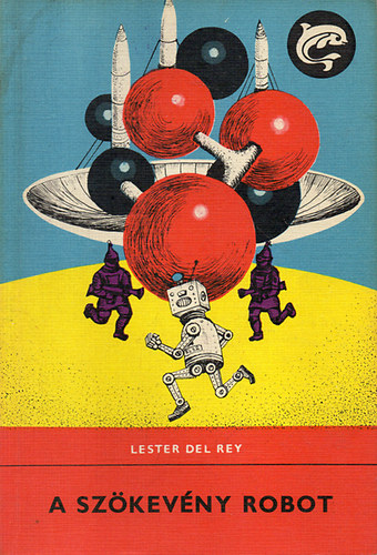 Lester del Rey - A szkevny robot (Delfin knyvek)