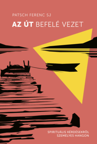 Az t befel vezet