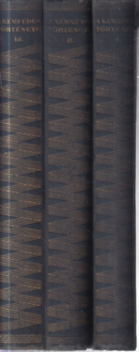 Pilch Jen  (szerk.) - A hrszerzs s kmkeds trtnete I-III. (I. kiads, nem reprint)