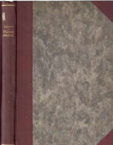 Csekey Istvn - szaki rsok