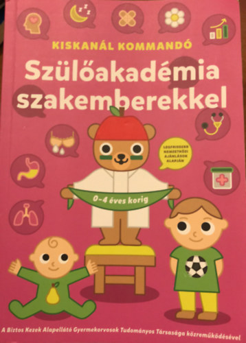 Szlakadmia szakemberekkel 0-4 ves korig
