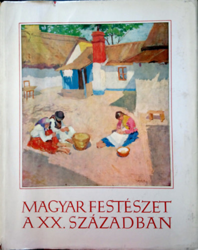 Magyar fest�szet a XX. sz�zadban