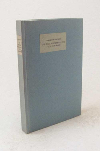 Francois Mauriac - Die heilige Margareta von Cortona