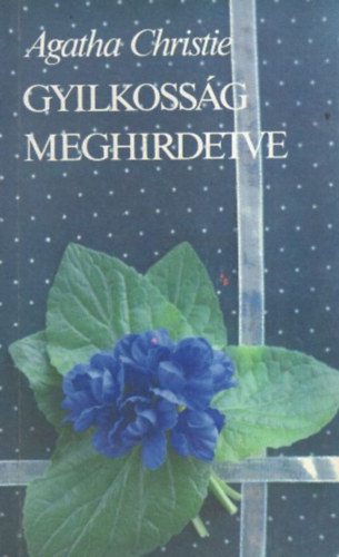 Gyilkoss�g meghirdetve