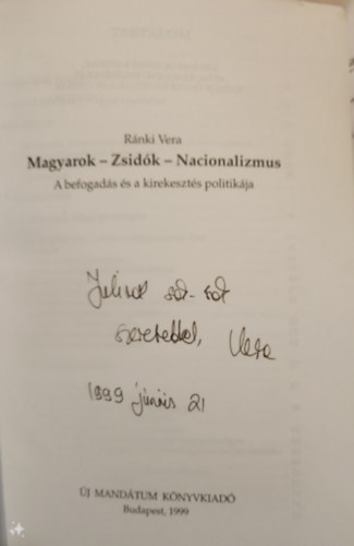 Magyarok - Zsidk - Nacionalizmus (A befogads s a kirekeszts politikja)