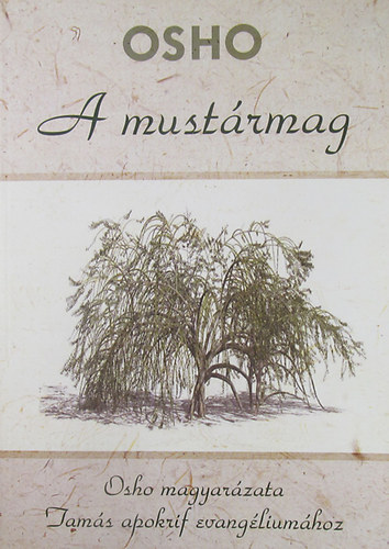 Osho - A mustármag