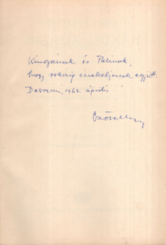 Handel  Das Alexander-Fest - Cz�vek Lajos ( karnagy , zeneszerz� be�r�s�val )