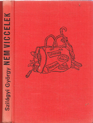 Szil�gyi Gy�rgy - Nem viccelek