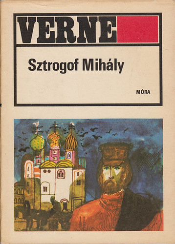 Verne Gyula - Sztrogof Mihly