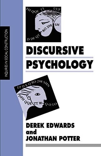 Discursive Psychology (Inquiries in Social Construction series) - Pszicholgia