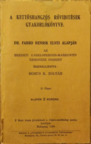 A kettshangzs rvidtsek gyakorlknyve II. Fzet