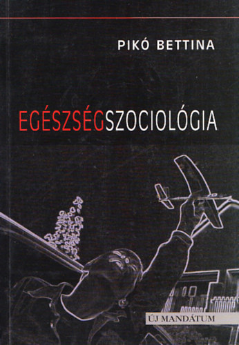 Egszsgszociolgia