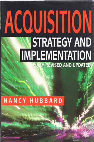 Acquisition - Strategy and implementation