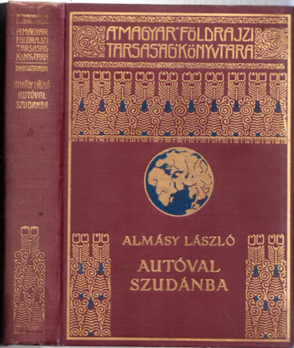 Almsy Lszl - Autval Szudnban (A Magyar Fldrajzi Trsasg Knyvtra) I. kiads